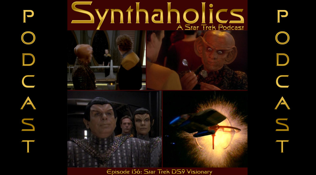 Episode 156: Star Trek DS9 Visionary