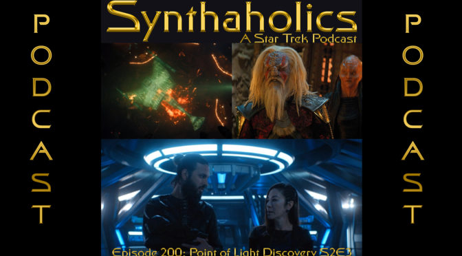 Episode 200 Point of Light Discovery S2E3