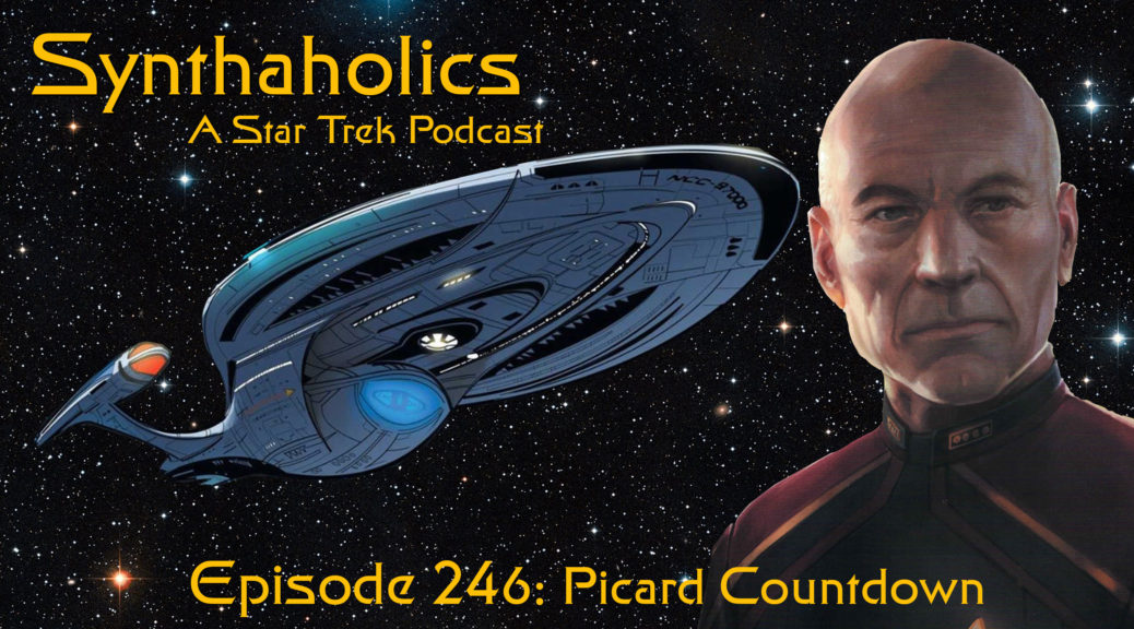 Episode 246: Picard Countdown