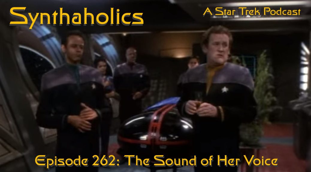 Episode 262: The Sound of Her Voice