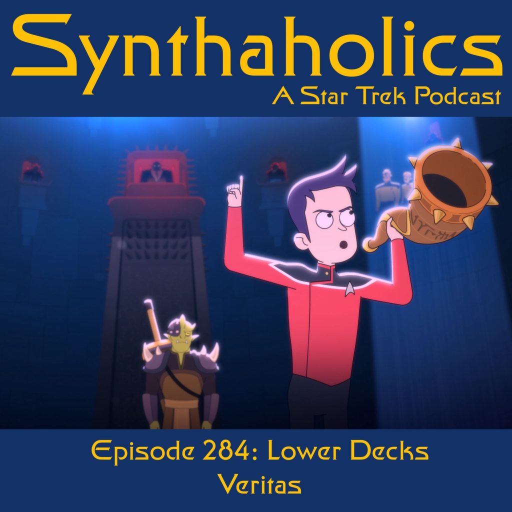 Episode 284: Lower Decks Veritas