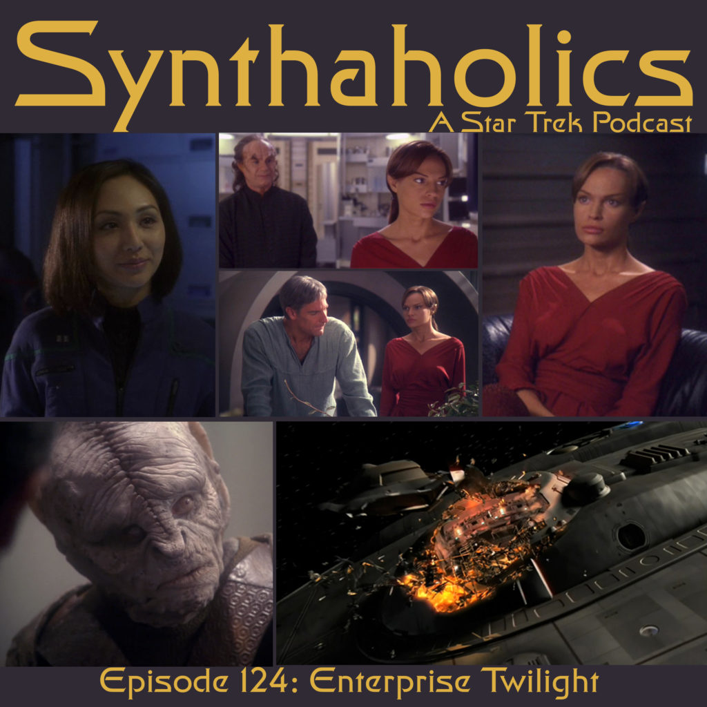Episode 124: Enterprise Twilight