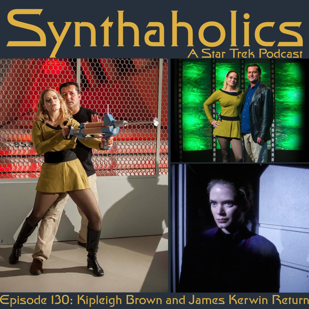 Episode 130: Kipleigh Brown and James Kerwin return!