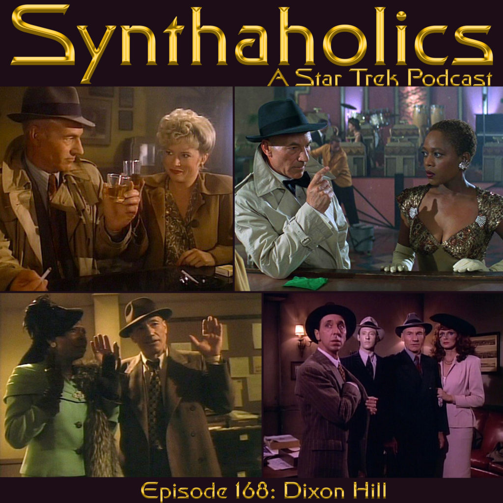 Episode 168: Dixon Hill