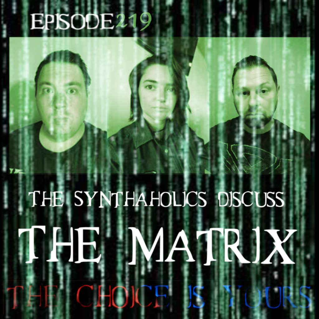 Episode 219 The Matrix
