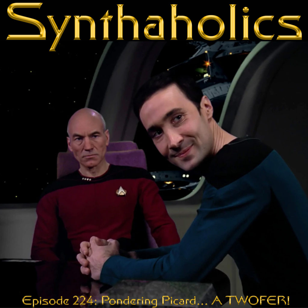 Episode 224: Pondering Picard... A TWOFER!