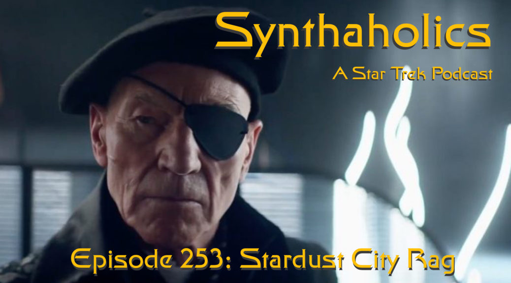 Episode 253: Stardust City Rag