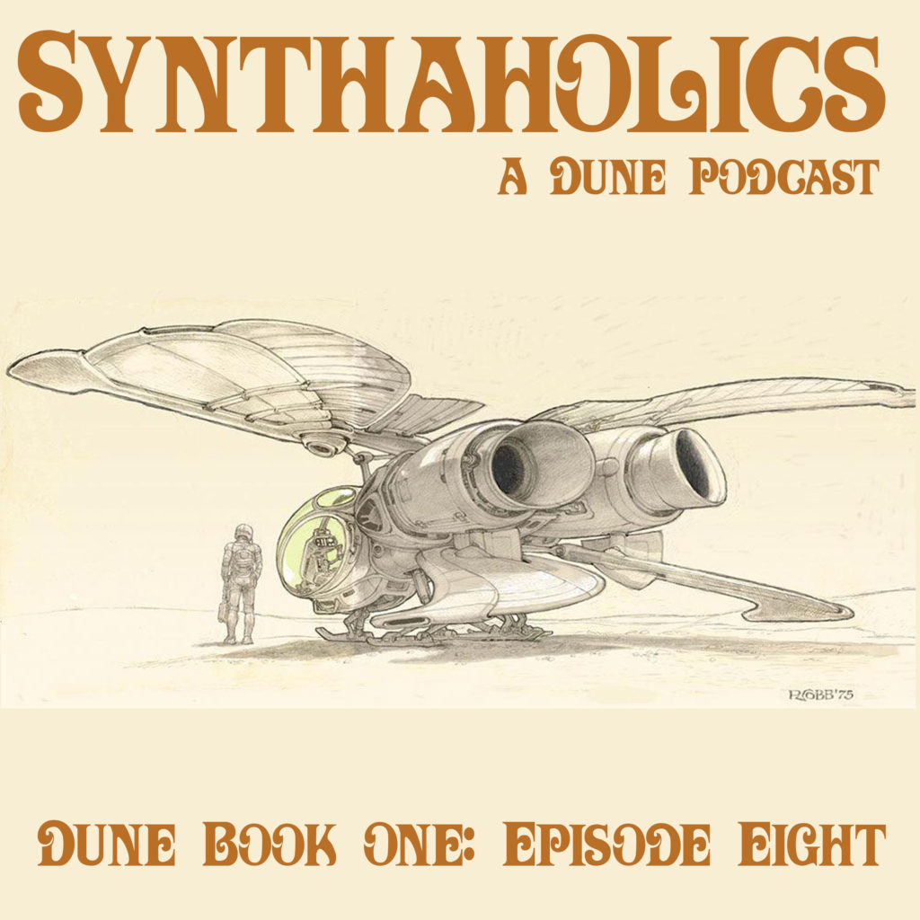 Book Club Episode 8: Dune Part 8
