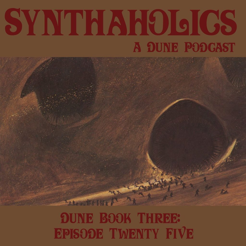 Book Club Episode 25: Dune Part 25