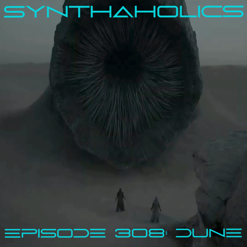 Episode 308: Dune part one